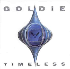 Goldie - Timeless