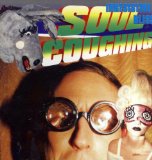 Soul Coughing - Lust in Phaze-the Best of...