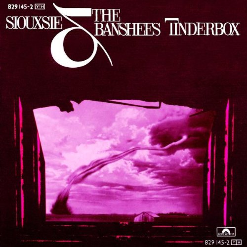 Siouxsie & The Banshees - Tinderbox