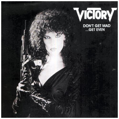 Victory - Don'T Get Mad-Get Even
