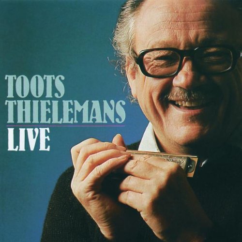 Toots Thielemans - Live