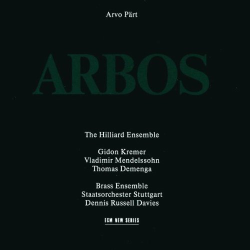 Arvo Pärt - Arbos