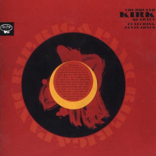 Rahsaan Roland Kirk - Rip,Rig and Panic
