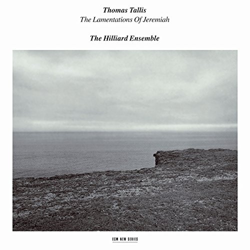 Tallis , Thomas - The Lamentations Of Jeremiah (The Hilliard Ensemble)