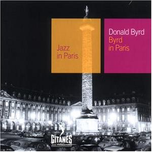 Byrd , Donald - Jazz in Paris