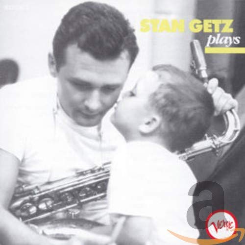 Getz , Stan - Stan Getz Plays