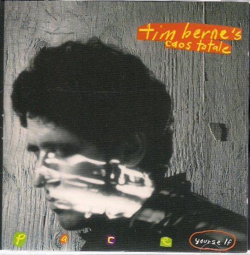 Berne , Tim - Caos Total / pace yourself