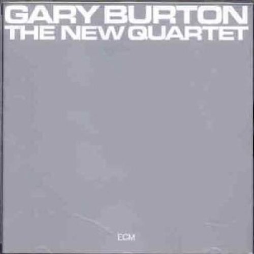 Burton , Gary - The New Quartet