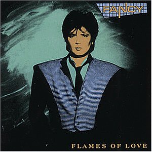 Fancy - Flames of Love