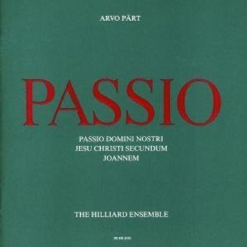 Pärt  , Arvo - Passio domini nostri