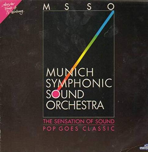Munich Symphonic Sound Orchestra - Pop Goes Classic - The Sensation Of Sound (Vinyl)