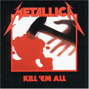 Metallica - Kill 'em all