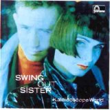 Swing Out Sister - It's better to travel