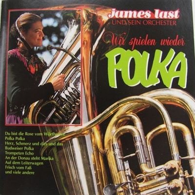James Last - Wir spielen wieder Polka