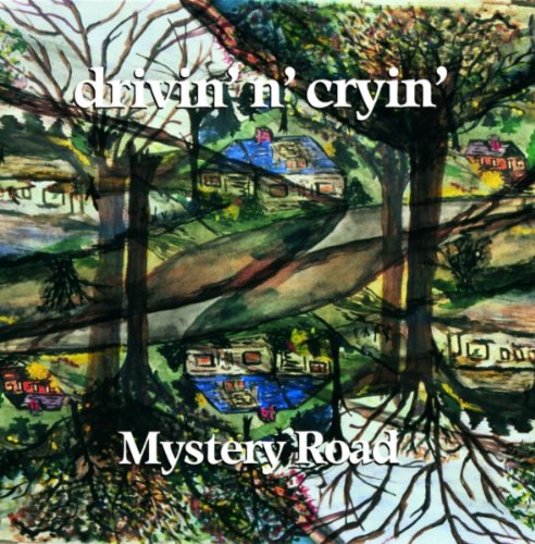 Drivin' N' Cryin' - Mystery Road