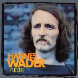 Hannes Wader - Ich hatte mir noch so viel vorgenommen