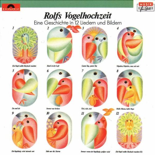Rolf Zuckowski und seine Freunde - Rolfs Vogelhochzeit