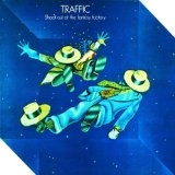 Traffic - Low Spark Of High Heeled Boys