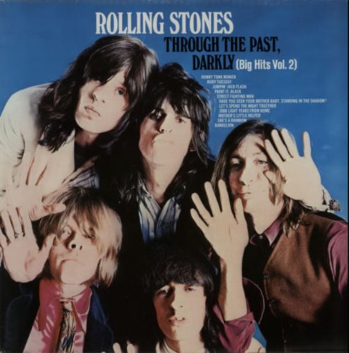 Rolling Stones - Through The Past, Darkly [Big Hits Vol. 2]