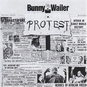 Wailer , Bunny - Protest