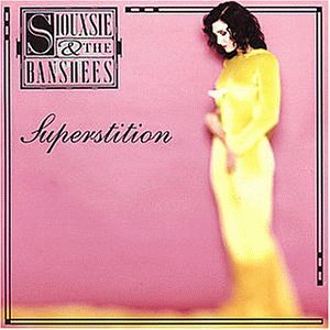 Siouxsie & The Banshees - Superstituion