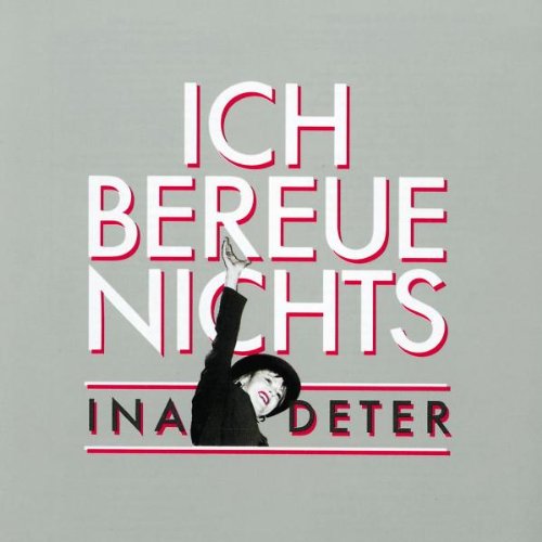 Ina Deter - Ich Bereue Nichts