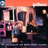 Galliano - A joyful noise unto the creater