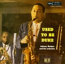 Hodges , Johnny - Used To Be Duke