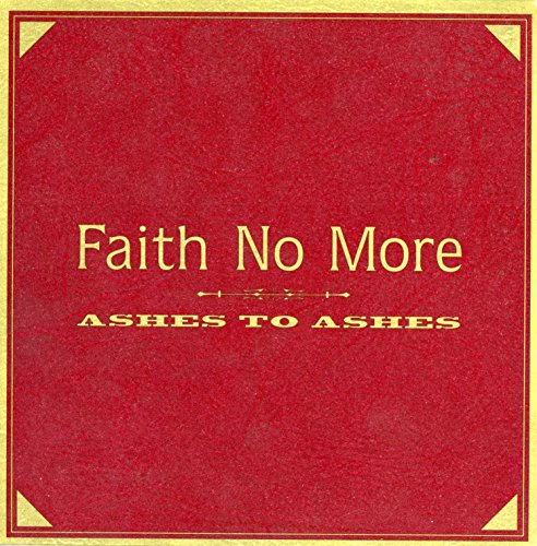 Faith no More - Ashes to Ashes (Maxi)