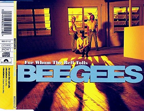 Bee Gees - For Whom the Bell Tolls (Maxi)