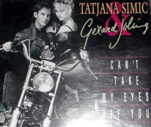 Simic , Tatjana - Can't take my eyes off you (Maxi)