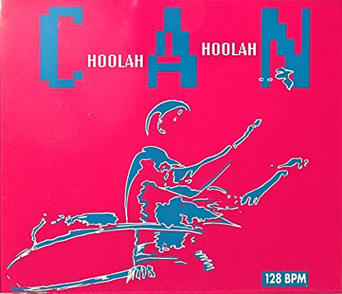 Can - Hoolah Hoolah (Maxi)