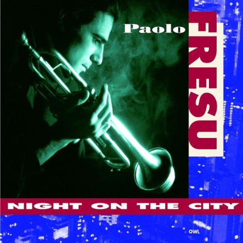 Fresu , Paolo - Night On The City