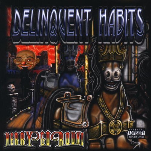 Delinquent Habits - Merry go round