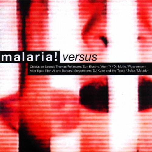 Malaria! - Versus