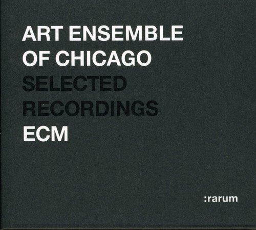 Art Ensemble of Chicago - Ecm Rarum 06/Selected Recordings