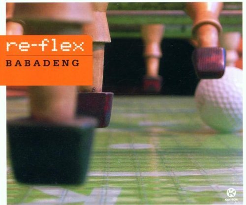 Re-Flex - Babadeng (Maxi)