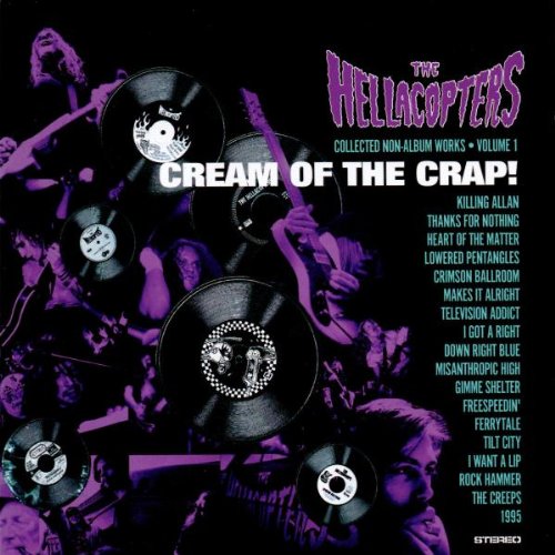 Hellacopters , The - Cream of the crap