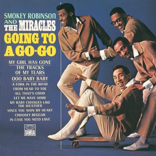Smokey Robinson & The Miracles - Going To A Go-Go / Away We A Go-Go