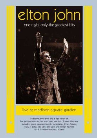 John , Elton - One night only - The greatest Hits - Live at Madison Square Garden