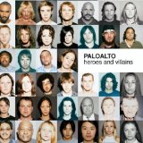 Paloalto - Heroes and villains