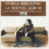 Bregovic , Goran - Alkohol