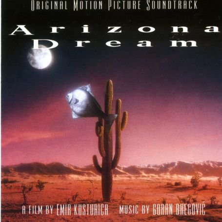 Soundtrack - Arizona Dream (New Version)