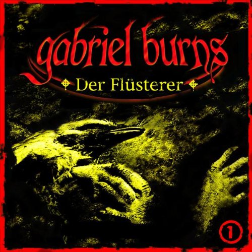 Burns , Gabriel - 01: der Flüsterer