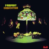 Fairport Convention - Unhalfbricking (Digit. Remastered)