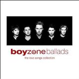 Boyzone - Ballads - The Ultimate Love Songs Collection 1993 - 2001