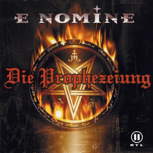 E Nomine - Die prophezeihung