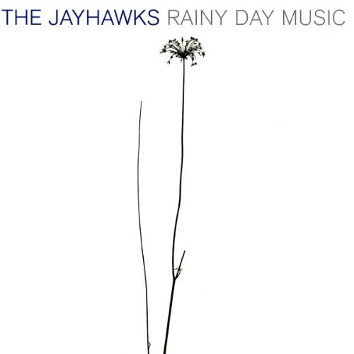 Jayhawks , The - Rainy Day Music