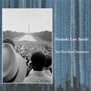 Wadada Leo Smith - Ten Freedom Summers