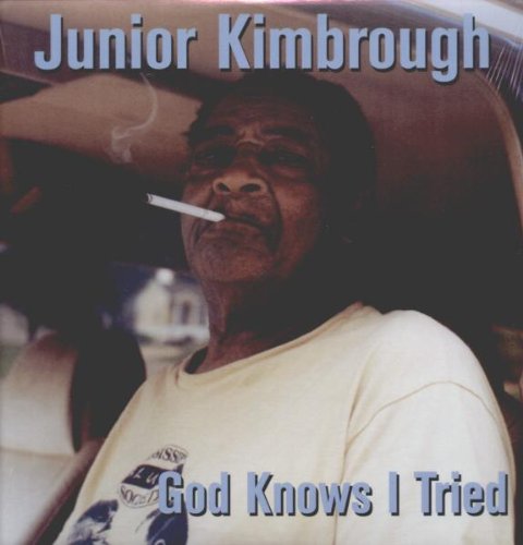Junior Kimbrough - God Knows I Tried [Vinyl LP]